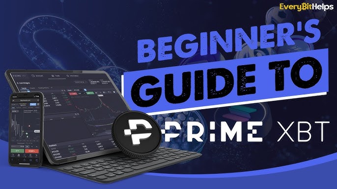 Exploring PrimeXBT Broker A Comprehensive Guide to Trading Success
